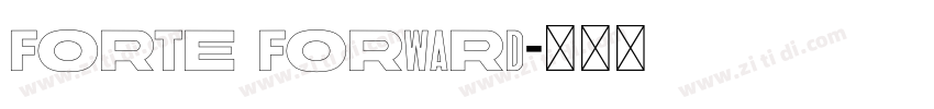 forte forward字体转换